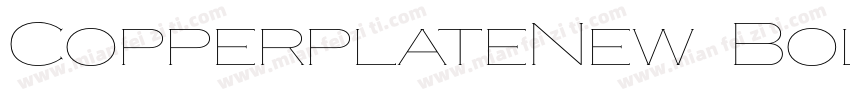 CopperplateNew BoldExtended字体转换